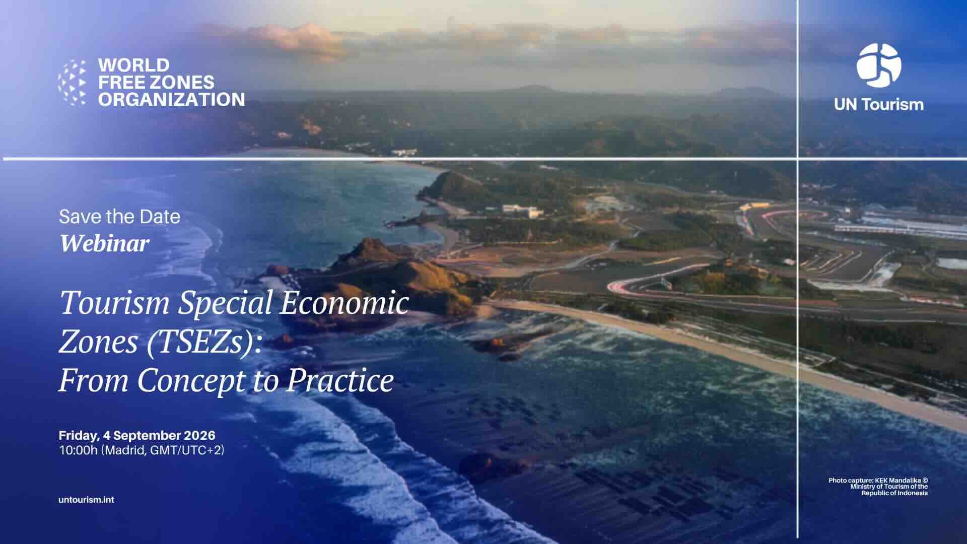 Webinar on Tourism Special Economic Zones (TSEZs): From Concept to Practice (English Version)